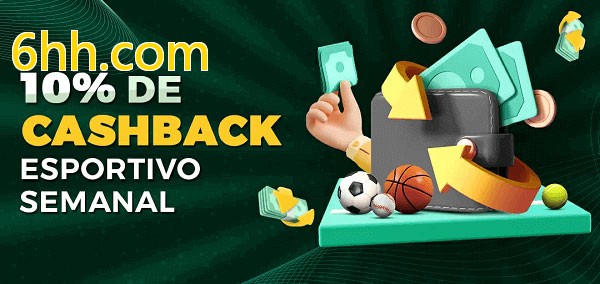 10% de bônus de cashback na 6hh.com
